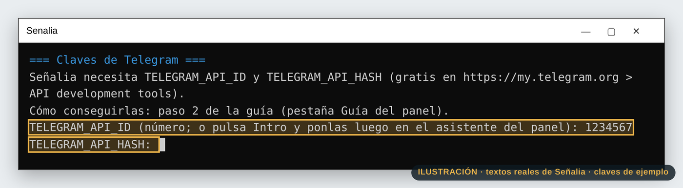 La ventana negra de Señalia pidiendo TELEGRAM_API_ID y TELEGRAM_API_HASH.